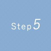 Sｔｅｐ5